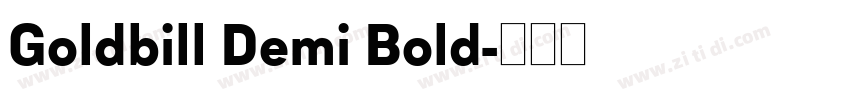 Goldbill Demi Bold字体转换